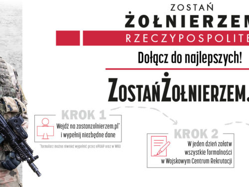 Zostań Żołnierzem Rzeczypospolitej. Nowy system rekrutacji do Wojska Polskiego