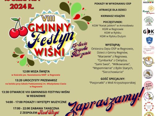 Gminny Festyn Wiśni w Regnowie już 15 sierpnia. PROGRAM